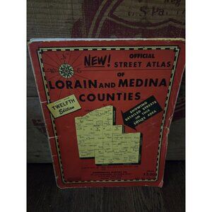 Official Street Atlas of Lorain and Medina Counties Ohio 12th Edition 1980